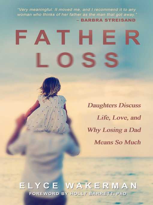 Title details for Father Loss by Elyce Wakerman - Available